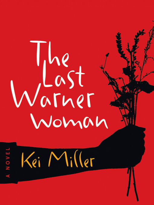 Title details for The Last Warner Woman by Kei Miller - Available